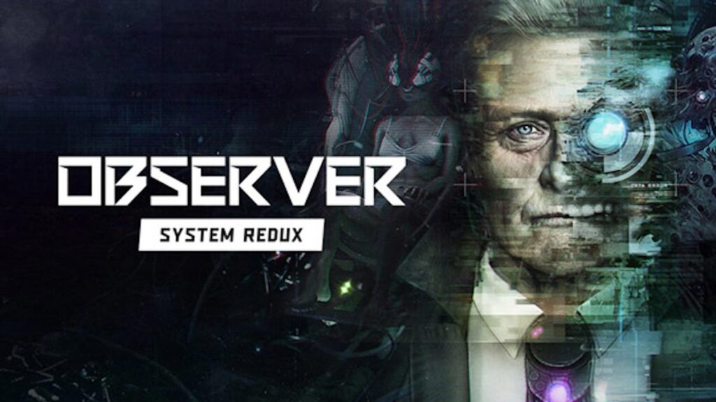 observer system redux gameplay
playstation 2020 games